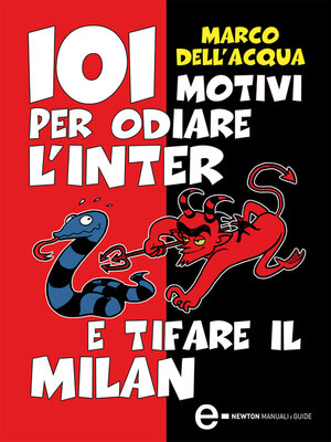 cover image of 101 motivi per odiare l'Inter e tifare il Milan